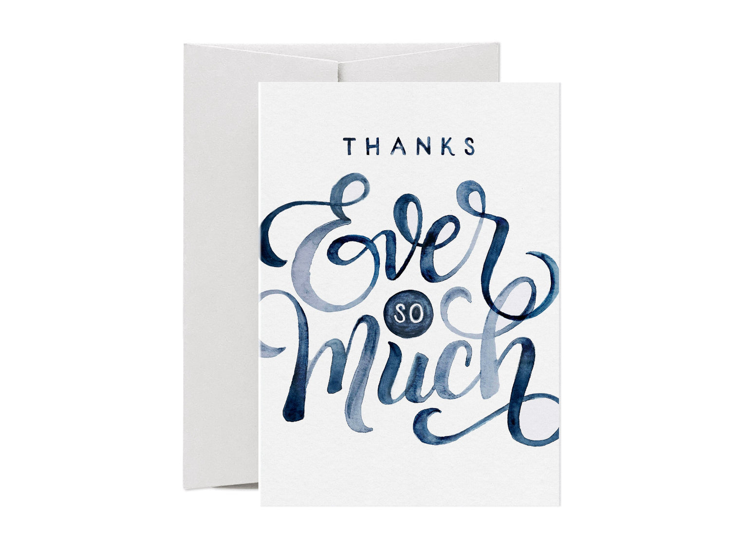 Thanks Ever So Much - Love Lettering